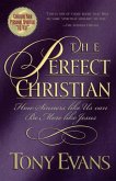 The Perfect Christian