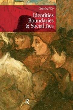 Identities, Boundaries and Social Ties - Tilly, Charles