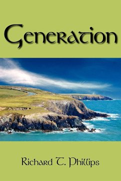 Generation - Phillips, Richard T.