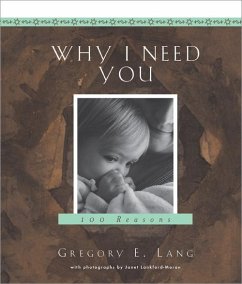 Why I Need You - Lang, Gregory E