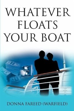 Whatever Floats Your Boat - Fareed (Warfield), Donna