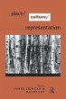 Place/Culture/Representation - Bild 1