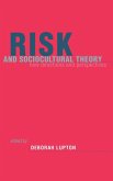 Risk and Sociocultural Theory