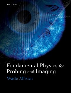 Fundamental Physics for Probing and Imaging - Allison, Wade