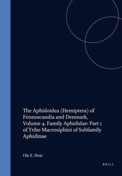 The Aphidoidea (Hemiptera) of Fennoscandia and Denmark, Volume 4. Family Aphididae: Part 1 of Tribe Macrosiphini of Subfamily Aphidinae - Heie