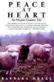 Peace at Heart: An Oregon Country Life