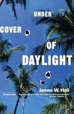 Under Cover of Daylight - Hall, James W