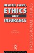 Health Care, Ethics and Insurance - Bild 1