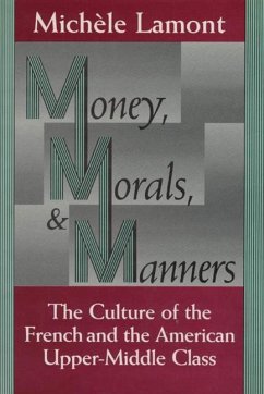 Money, Morals, and Manners - Lamont, Michele