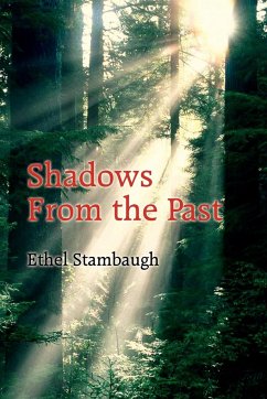 Shadows From the Past - Stambaugh, Ethel