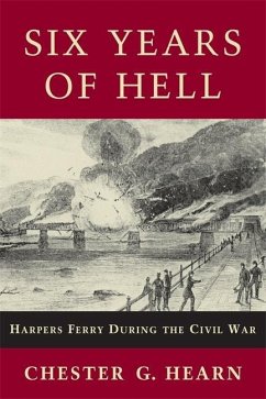 Six Years of Hell - Hearn, Chester G