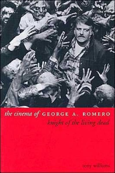 Cinema of George A. Romero