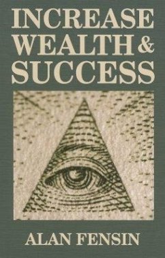 Increase Wealth and Success - Fensin, Alan