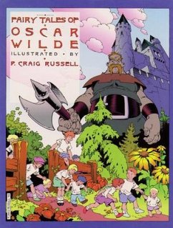 Fairy Tales of Oscar Wilde: The Selfish Giant/The Star Child - Wilde, Oscar