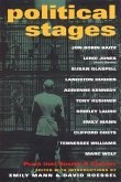 Political Stages: A Dramatic Anthology