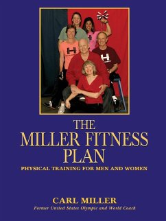 The Miller Fitness Plan - Miller, Carl