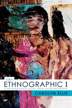 The Ethnographic I - Ellis, Carolyn