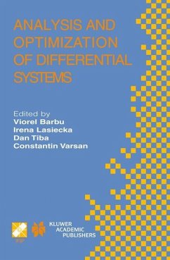 Analysis and Optimization of Differential Systems - Barbu, V. / Lasiecka, Irena / Tiba, Dan / Varsan, Constantin (eds.)