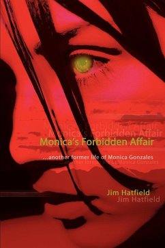 Monica's Forbidden Affair - Hatfield, Jim