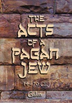 The Acts of a Pagan Jew - Galen, Nina