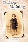The Secret of M. Dulong: A Memoir