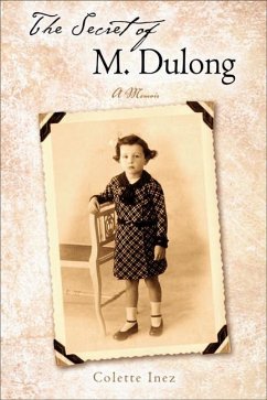 The Secret of M. Dulong: A Memoir - Inez, Colette