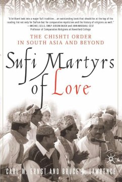Sufi Martyrs of Love - Ernst, C.;Lawrence, B.