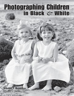 Photographing Children in Black & White - Boursier, Helen T.