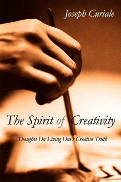 The Spirit of Creativity - Curiale, Joseph