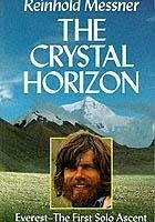 Crystal Horizon: Everest - Messner, Reinhold