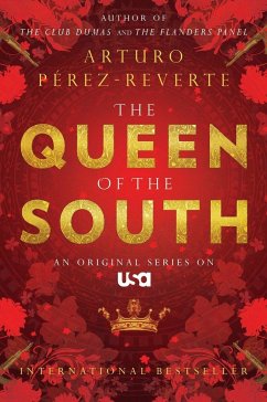 Queen of the South - Perez-Reverte, Arturo