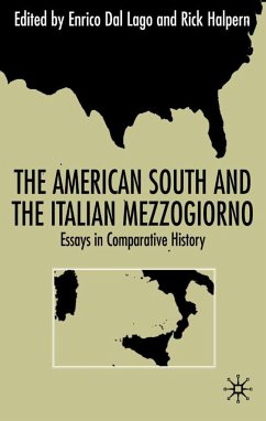 The American South and the Italian Mezzogiorno - Dal Lago, Enrico