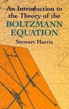 An Introduction to the Theory of the Boltzmann Equation - Perfect, Hazel; Harris, Stewart