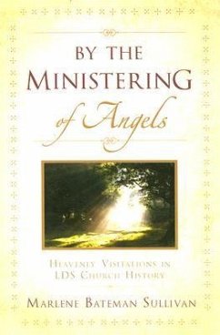 By the Ministering of Angels - Sullivan, Marlene Bateman