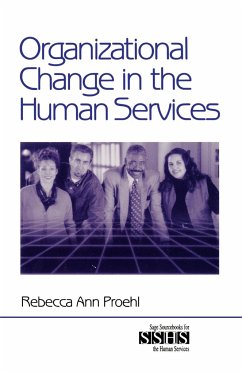 Organizational Change in the Human Services - Proehl, Rebecca Ann