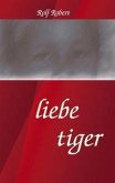 liebe tiger