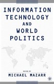 Information Technology and World Politics