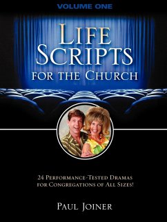 Life Scripts for the Church - Joiner, Paul; Thomas Nelson Publishers