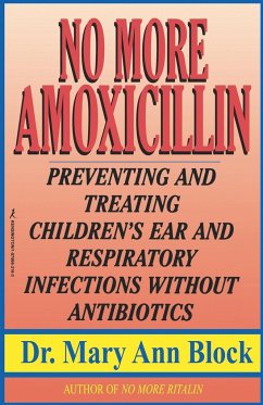 No More Amoxicillin - Block, Mary Ann