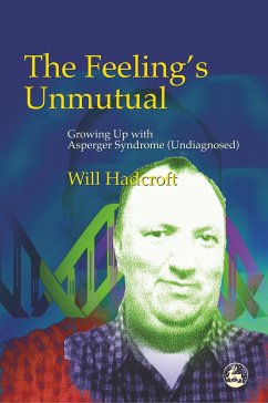 The Feeling's Unmutual - Hadcroft, Will