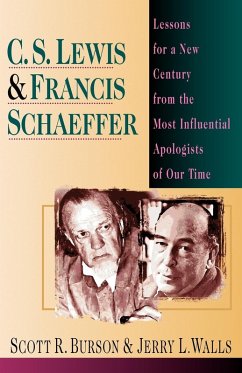 C. S. Lewis & Francis Schaeffer - Burson, Scott R.; Walls, Jerry L.; Walls, Jerry