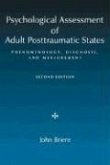 Psychological Assessment of Adult Posttraumatic States: Phenomenology, Diagnosis, and Measurement