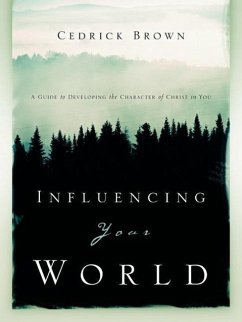 Influencing Your World - Brown, Cedrick