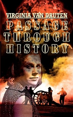 Passage Through History - Druten, Virginia van