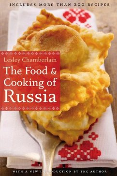 The Food and Cooking of Russia - Chamberlain, Lesley