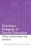 Enacting a Pedagogy of Teacher Education