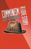 Communism: A Love Story