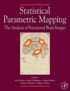 Statistical Parametric Mapping: The Analysis of Functional Brain Images - Friston, Karl J. (ed.)