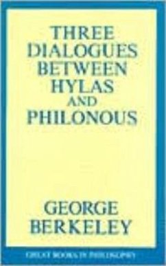 Three Dialogues Between Hylas and Philonous von George Berkeley ...