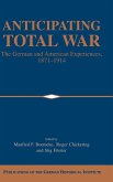 Anticipating Total War